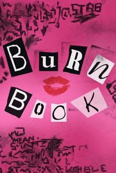 Paperback Burn Book: 100 Page Planner Book