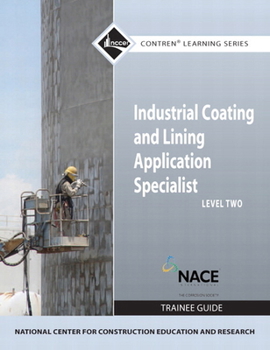 Paperback Industrial Coatings Trainee Guide, Level 2 Book