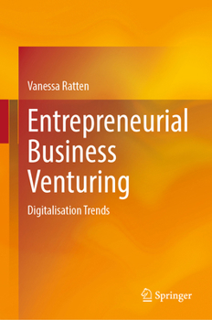 Hardcover Entrepreneurial Business Venturing: Digitalisation Trends Book