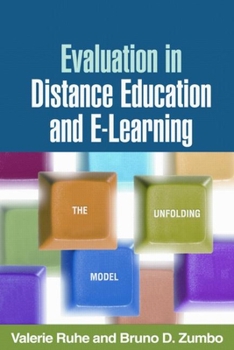 Paperback Evaluation in Distance Education and E-Learning: The Unfolding Model Book