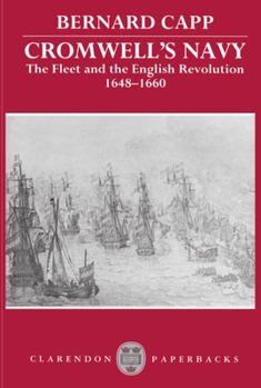 Paperback Cromwell's Navy: The Fleet and the English Revolution, 1648-1660 Book