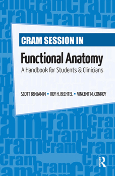 Paperback Cram Session in Functional Anatomy: A Handbook for Students and Clinicians Book