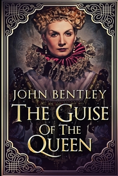 Paperback The Guise Of The Queen Book