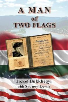 Paperback A Man of Two Flags Book