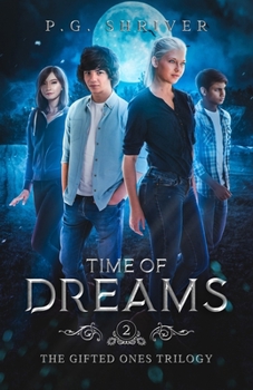 Paperback Time of Dreams: A Teen Superhero Fantasy Book
