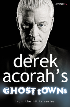 Paperback Derek Acorah's Ghost Towns Book