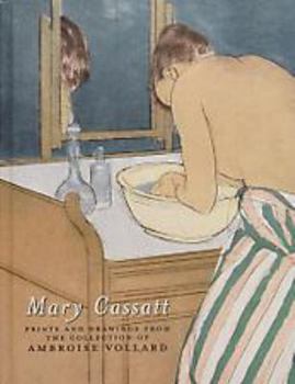 Paperback Mary Cassatt : Prints and Drawings from the Collection of Ambroise Vollard. Book