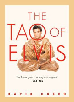 Paperback The Tao of Elvis Book