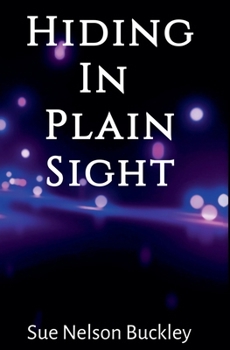 Paperback Hiding In Plain Sight (2nd Edition) Book