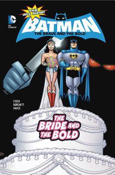 Hardcover The Bride and the Bold Book