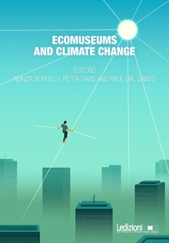 Paperback Ecomuseums and Climate Change Book