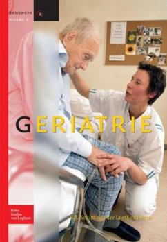 Paperback Geriatrie: Basiswerken Verpleging En Verzorging [Dutch] Book