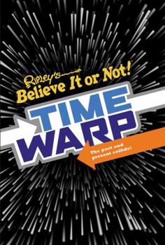 Hardcover Ripley's Time Warp Book