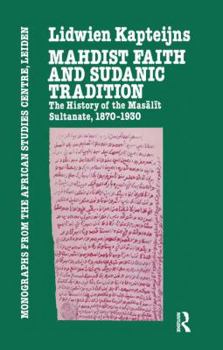 Paperback Mahdish Faith and Sudanic Tradition Book