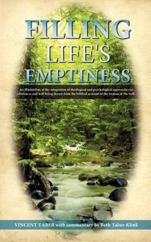 Paperback Filling Life's Emptiness Book