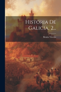 Paperback Historia De Galicia, 2... [Spanish] Book