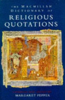 Paperback The MacMillan Dictionary of Religious Quotations Book