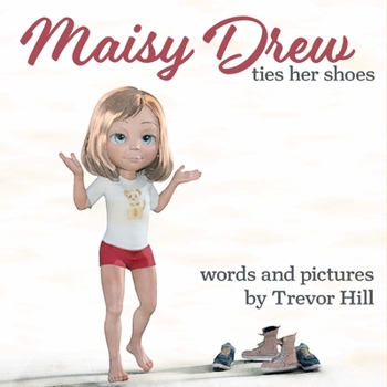 Paperback Maisy Drew ties her shoes Book