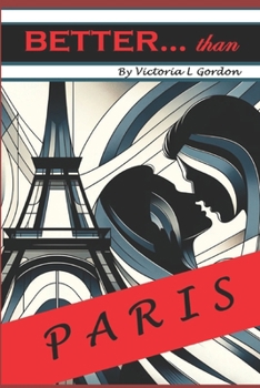 Paperback Better than Paris Book
