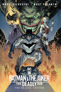 Batman & the Joker: The Deadly Duo Deluxe Edition