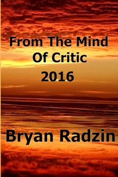 Paperback From The Mind Of Critic: 2016 Book