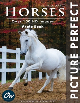 Paperback Horses: Picture Perfect Photo Book