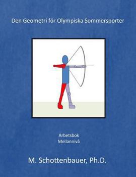 Paperback Den Geometri för Olympiska Sommarsporter [Swedish] Book