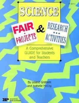 Paperback Science Fair Projects & Research Activities: A Comprehensive Guide for Students and Teachers Book