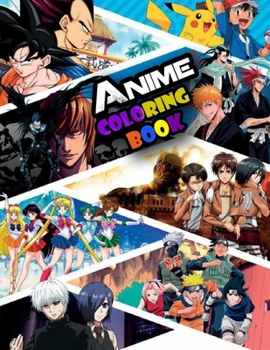 Paperback Anime Coloring Book: +100 High Quality Mixed Anime Characters Coloring Book