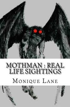 Paperback Mothman: Real Life Sightings Book