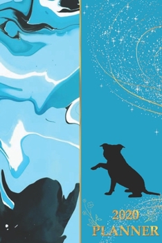 2020 Planner: 2020 Sunday Start Monthly Calendar and Organizer | Staffordshire Bull Terrier Gift for Women