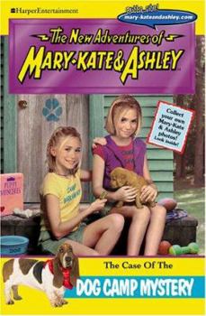 Paperback New Adventures of Mary-Kate & Ashley #24: The Case of the Dog Camp Mystery: (The Case of the Dog Camp Mystery) Book
