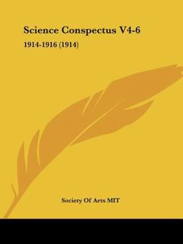 Paperback Science Conspectus V4-6: 1914-1916 (1914) Book