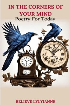 Paperback In The Corners Of Your Mind: Poetry For Today Book