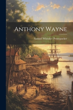 Paperback Anthony Wayne Book