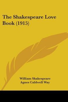 Paperback The Shakespeare Love Book (1915) Book