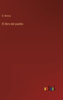 Hardcover El libro del pueblo [Spanish] Book