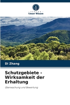Paperback Schutzgebiete - Wirksamkeit der Erhaltung [German] Book