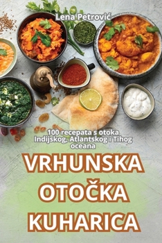 Paperback Vrhunska OtoČka Kuharica [Croatian] Book