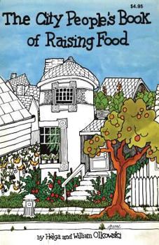 Paperback City People's Book of Raising Food Book