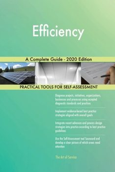 Paperback Efficiency A Complete Guide - 2020 Edition Book