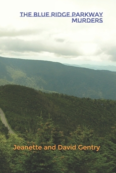 Paperback The Blue Ridge Parkway murders Book
