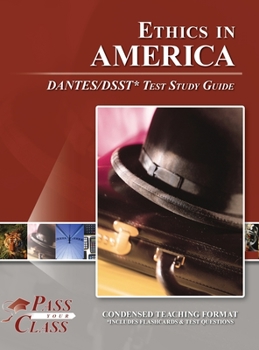 Hardcover Ethics in America DANTES / DSST Test Study Guide Book