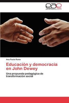 Paperback Educación y democracia en John Dewey [Spanish] Book