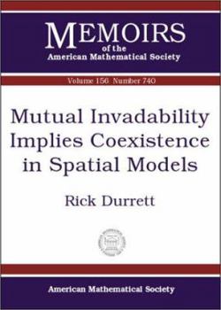 Paperback Mutual Invadability Implies Coexistence in Spatial Models Book