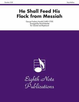 Paperback He Shall Feed His Flock from Messiah Clarinet/Keyboard Book