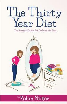 Paperback The Thirty Year Diet Book
