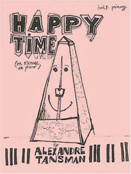 Paperback Happy Time, Book 1 - Primary: On s'Amuse Au Piano Book