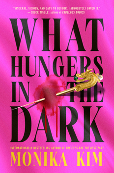 Hardcover What Hungers in the Dark Book