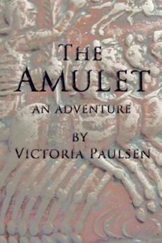 Paperback The Amulet: An Adventure Book